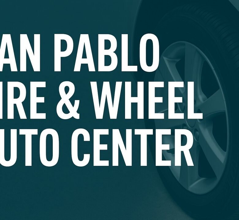 San Pablo Tire & Wheel Auto Center