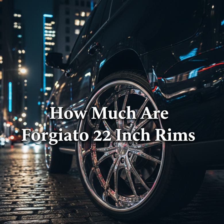 how much are Forgiato 22 inch rims?